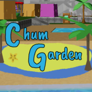Chum Garden